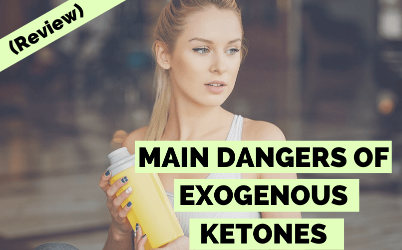Main Dangers of Exogenous Ketones
