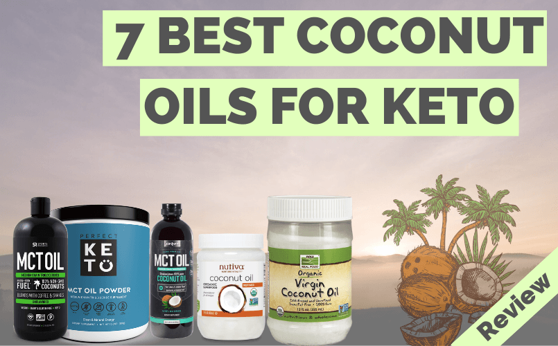 Best Coconut Oils